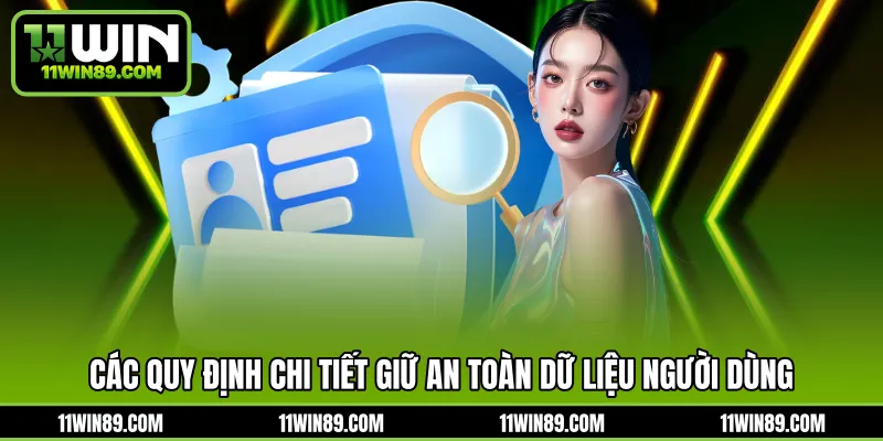 Các quy định chi tiết giữ an toàn dữ liệu người dùng