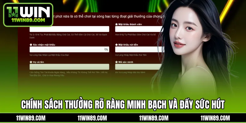 Chính sách thưởng rõ ràng minh bạch và đầy sức hút