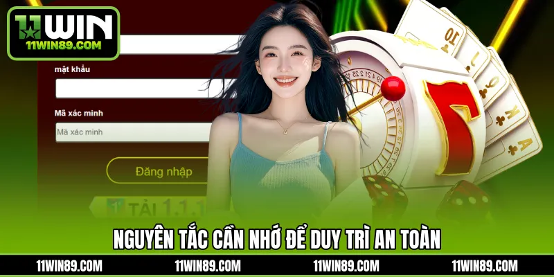 Nguyên tắc cần nhớ để duy trì an toàn