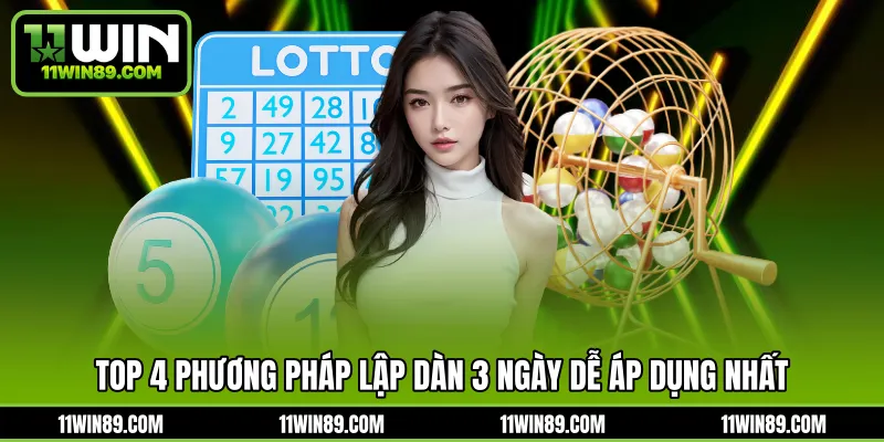 Top 4 phương pháp lập dàn 3 ngày dễ áp dụng nhất